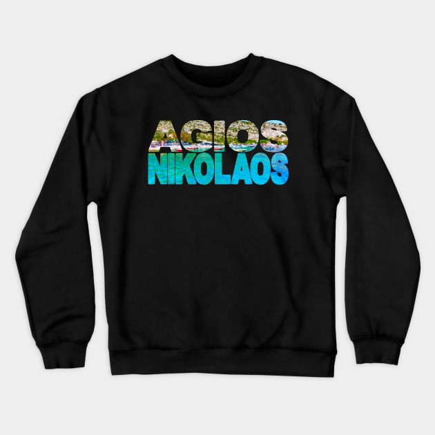 AGIOS NIKOLAOS - Zakynthos Greece Crewneck Sweatshirt by TouristMerch